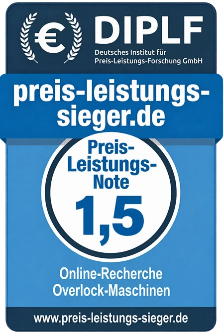 Unser Preis-Leistungs-Siegel 1,5 – Overlock-Maschinen